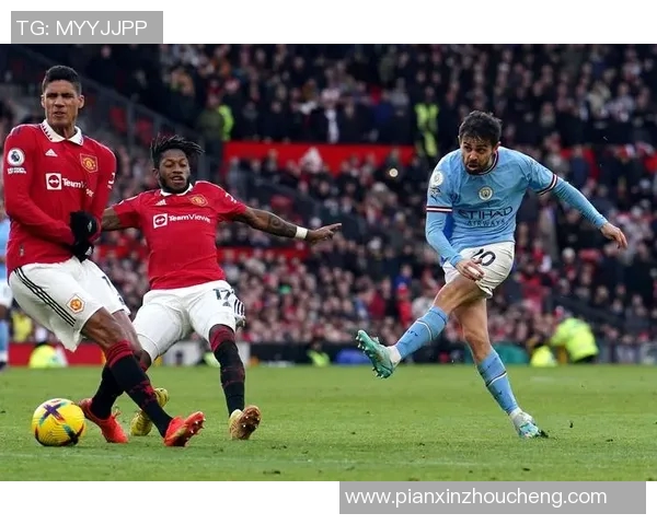 精彩对决直播维拉对阵曼城全场比赛精彩瞬间回顾与分析